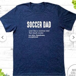 Soccer Dad Tshirt(brand New)